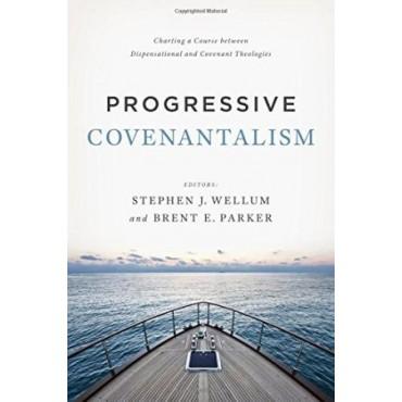 Progressive Covenantalism