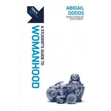 A Student's Guide to Womanhood.