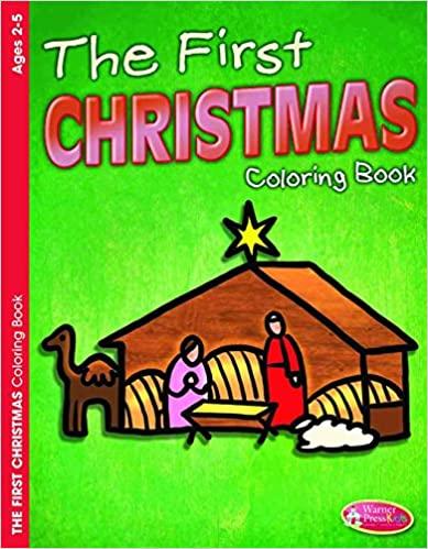 The First Christmas Coloring Book