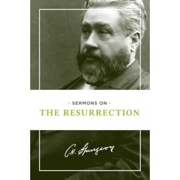 Sermons on the Resurrection