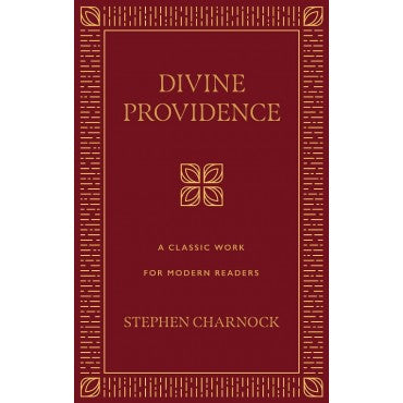 Divine Providence: A Classic Work for Modern Readers