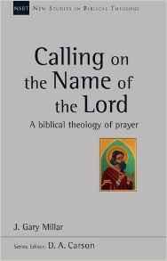 Calling on the Name of the Lord