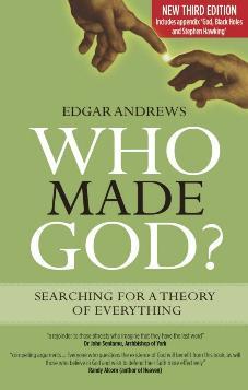 Who Made God? searching for a theory of everything