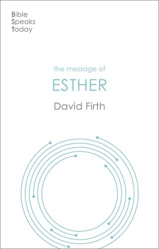 BST: The Message of Esther