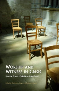 Worship and Witness in Crisis