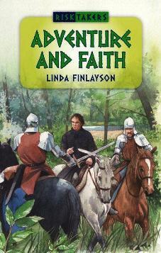 Adventure and Faith