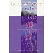 Let Everybody Praise the Lord