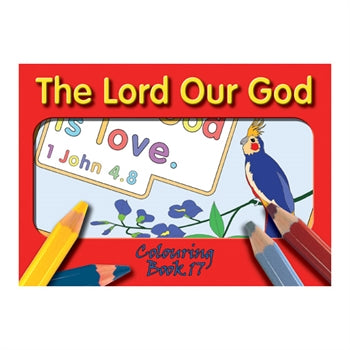 The Lord Our God Series 2 Colouring Book