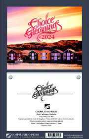 Choice Gleanings 2024 Wall Calendar