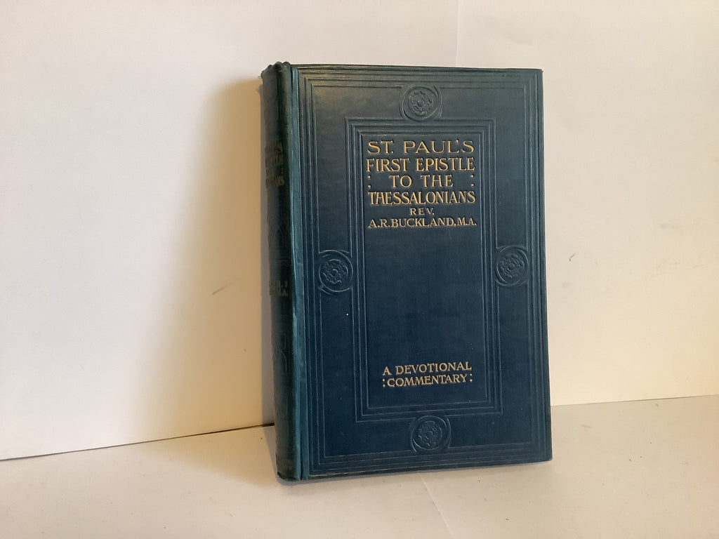 St Paul’s First Epistle to the Thessalonians (John Gowan Collection)