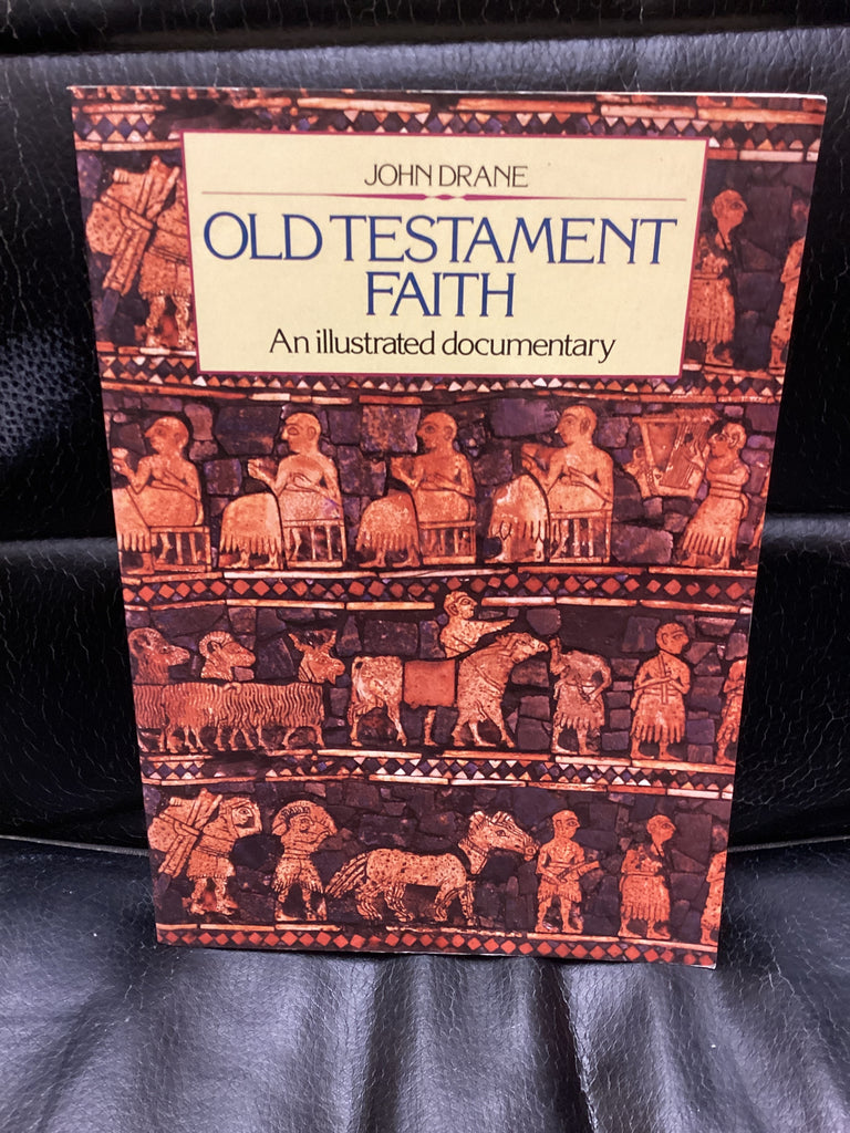 Old Testament Faith: An Illustrated Documentary (Used Copy)
