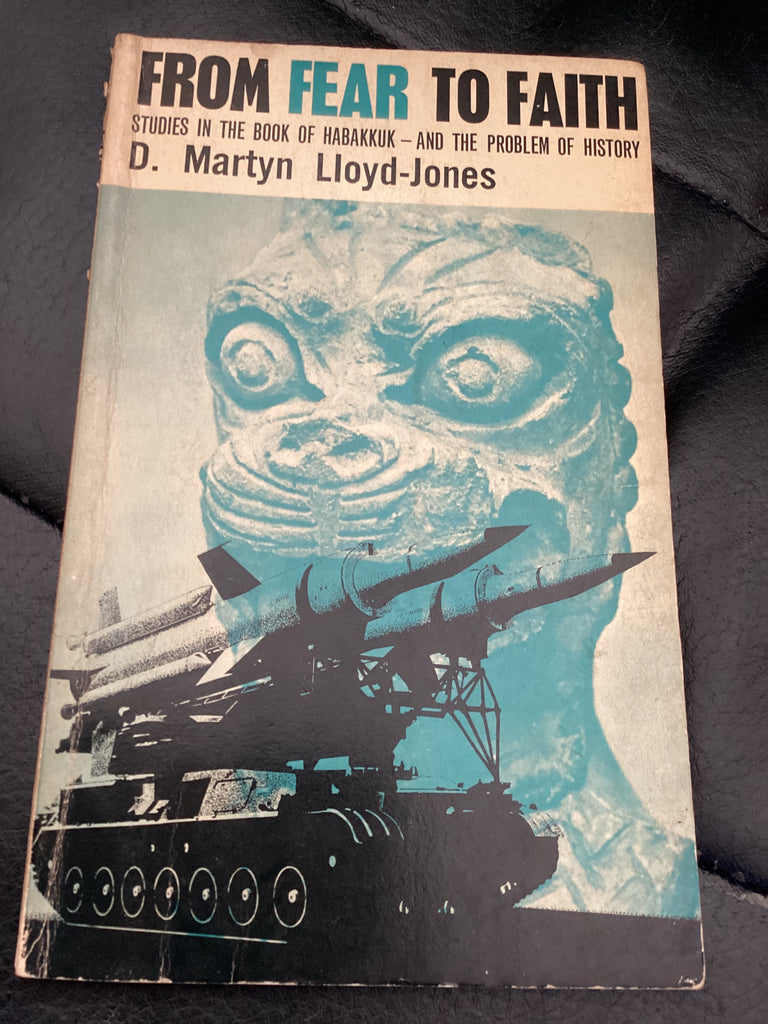 From Fear to Faith (Used Copy)