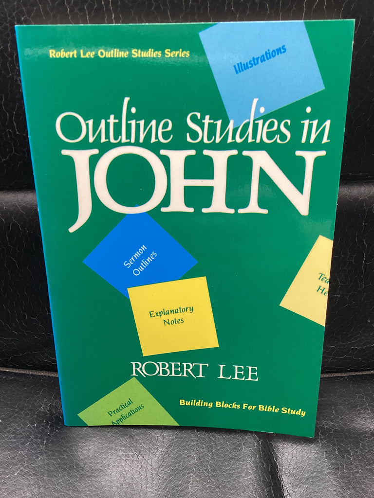 Outline Studies in John (Used Copy)