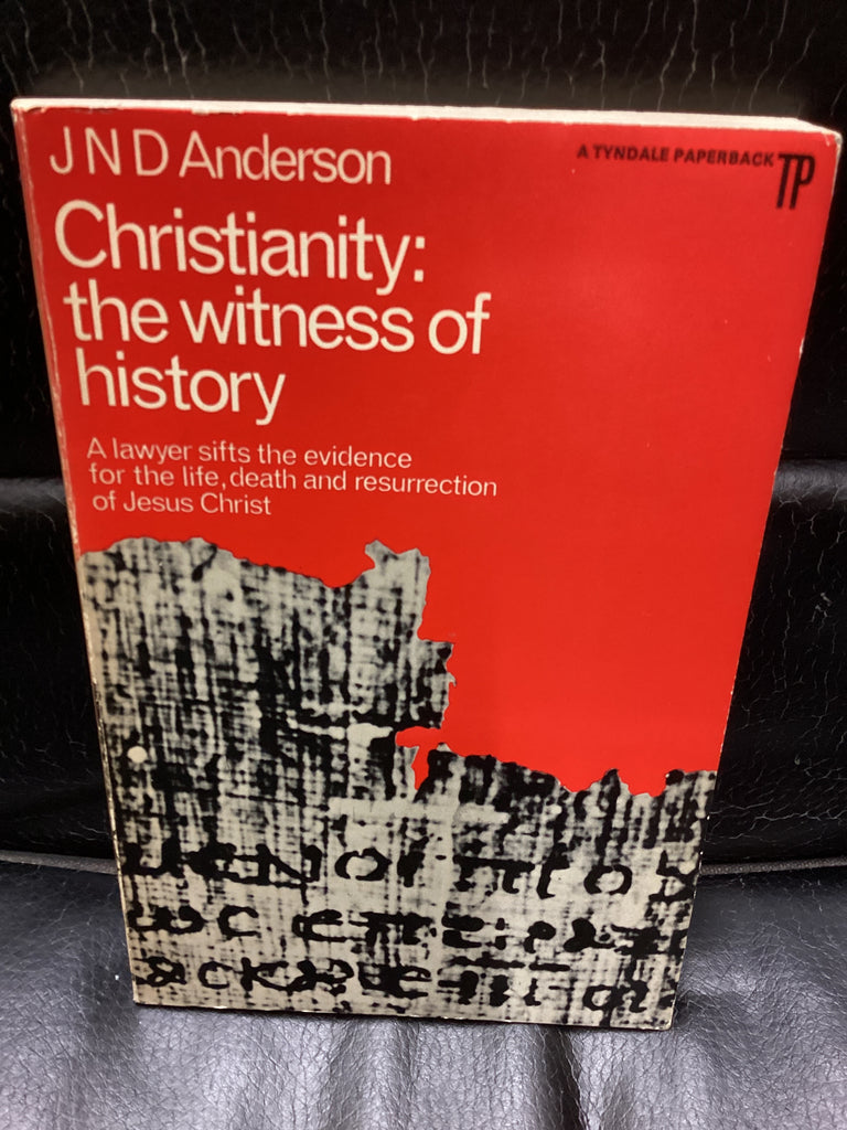 Christianity: The Witness of History (Used Copy)