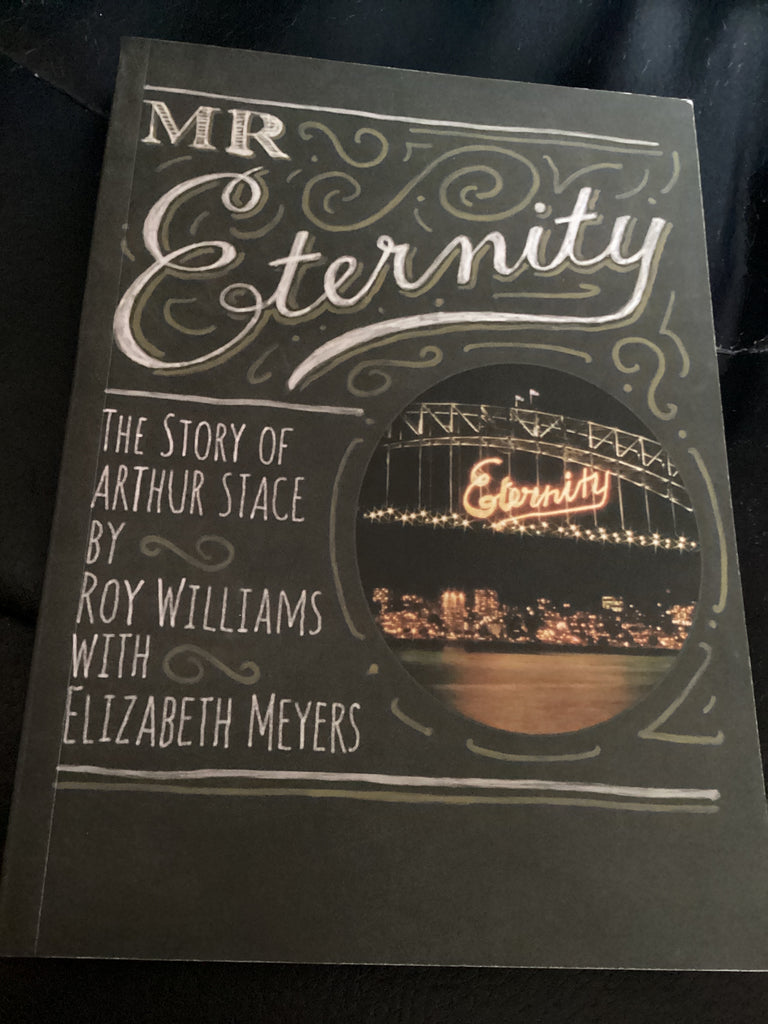 Mr Eternity - The Story of Arthur Stace (Used Copy)