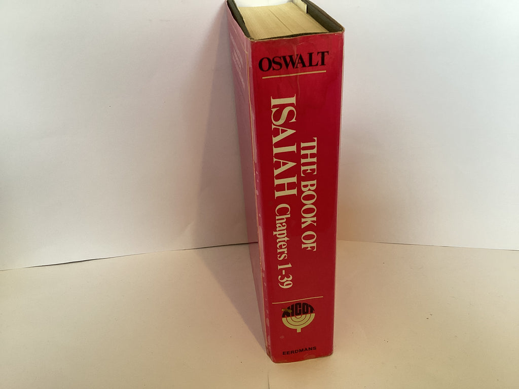 The New International Commentary on the Old Testament: The Book of Isaiah 1-39 (John Gowan Collection)