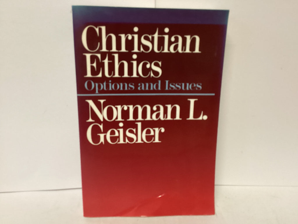 Christian Ethics (The John Gowan Collection)