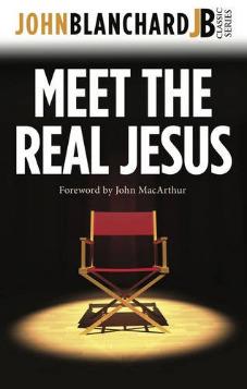 Meet The Real Jesus