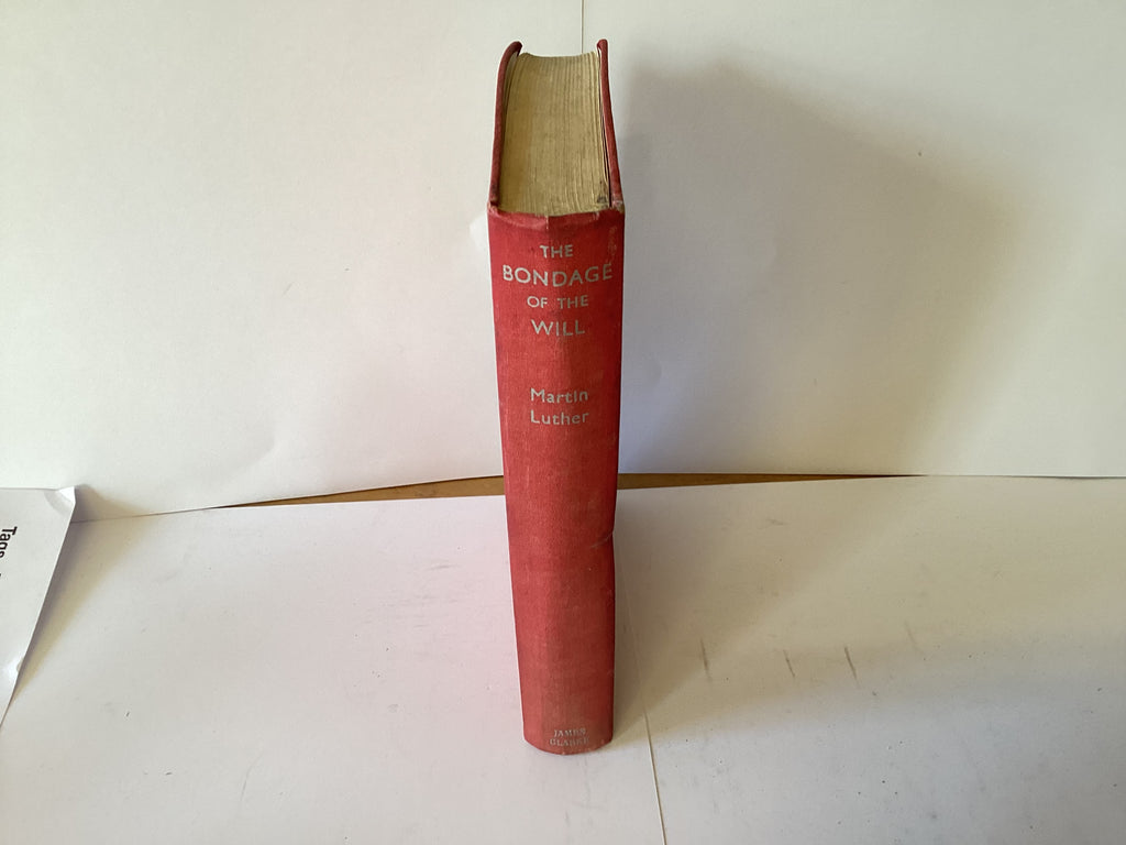 The Bondage of the Will (John Gowan Collection)