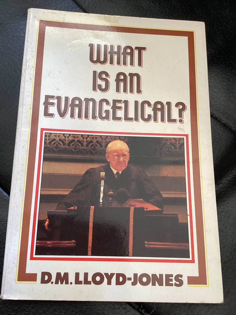 What is An Evangelical? (Used Copy)