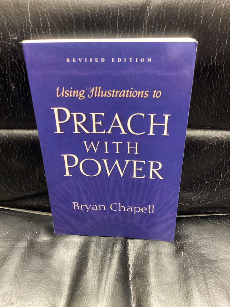 Using Illustrations to Preach With Power (Used Copy)