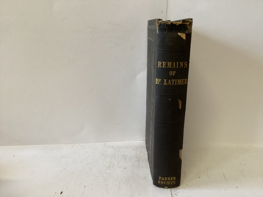 The Remains of Latimer (The John Gowan Collection)