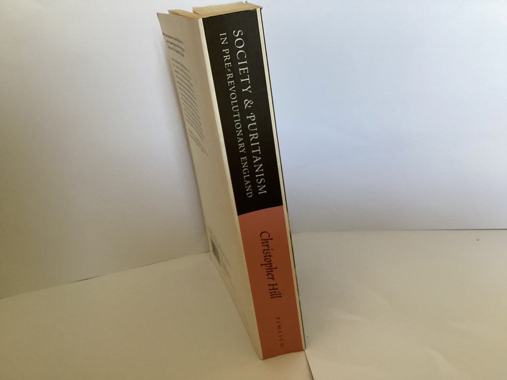 Society & Puritanism in Pre-Revolutionary England (John Gowan Collection)