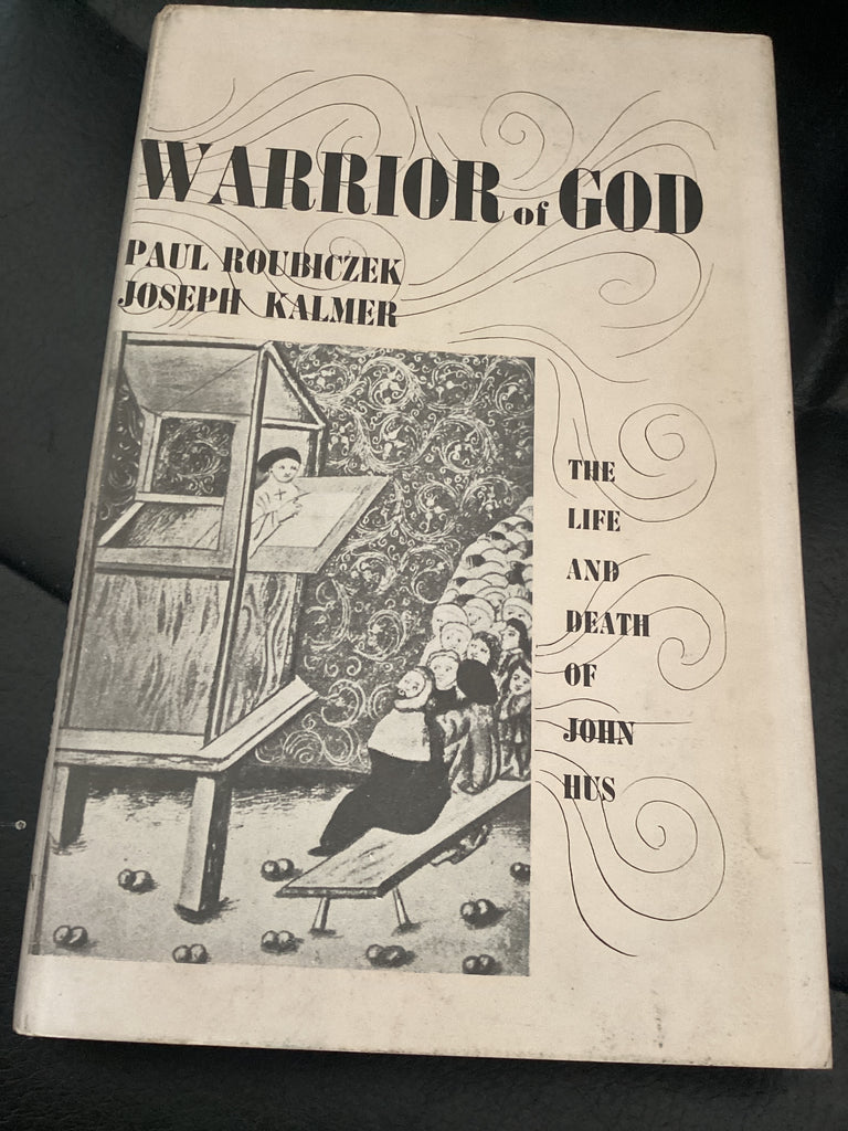 Warrior of God - The Life and Death of John Hus (Used Copy)