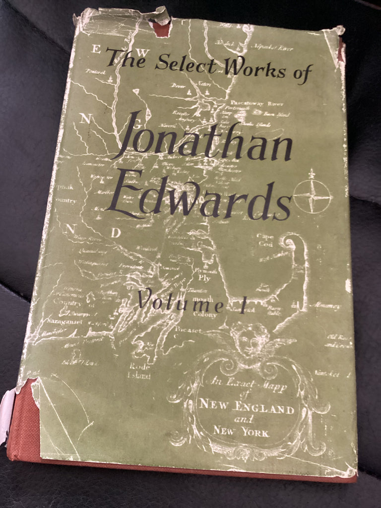 The Select Works of Jonathan Edwards Vol.1 (Used Copy)
