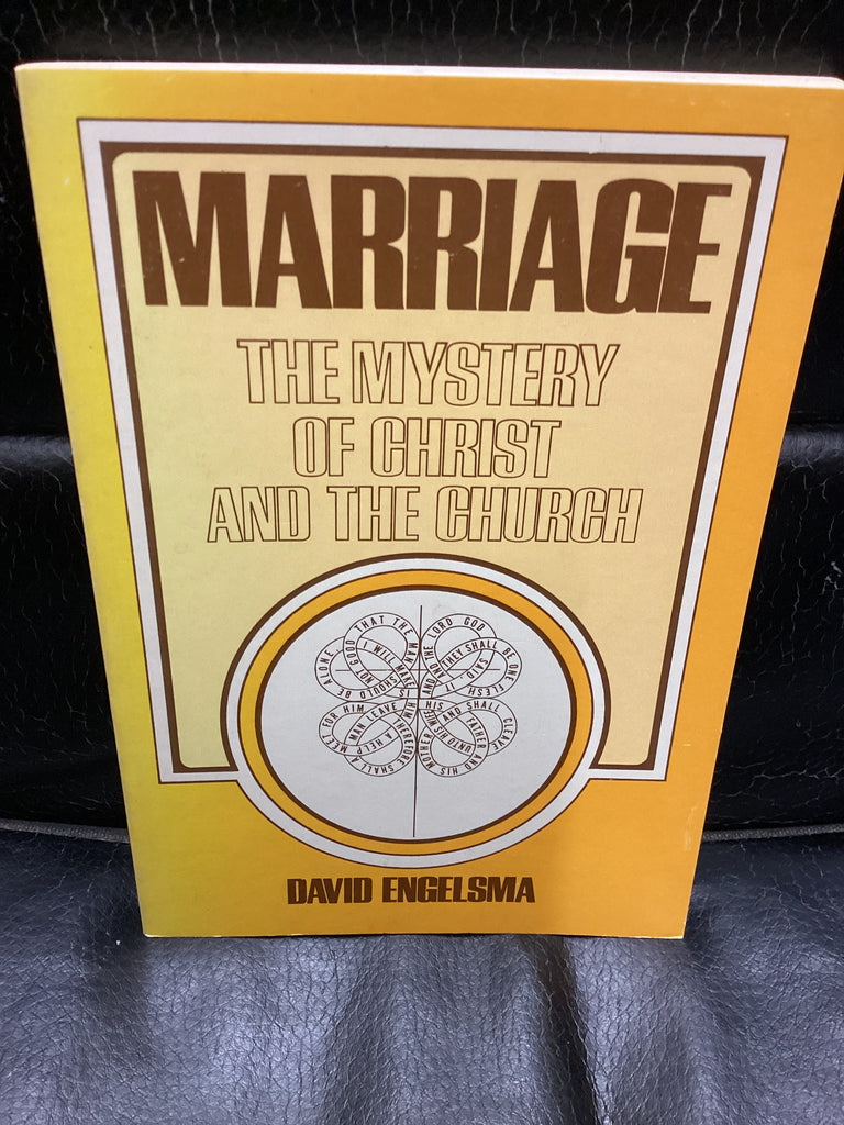 Marriage - The Mystery of Christ and the Church (Used Copy)