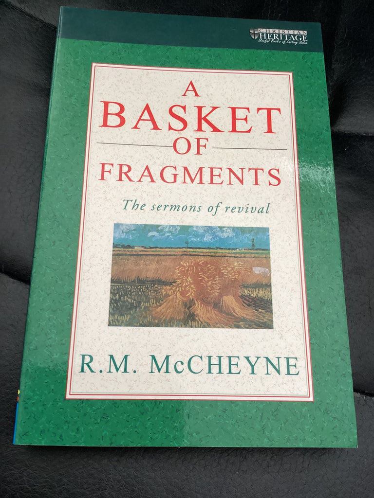 A Basket of Fragments: The Sermons of Revival (Used Copy)