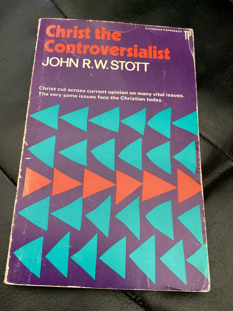 Christ the Controversialist (Used Copy)