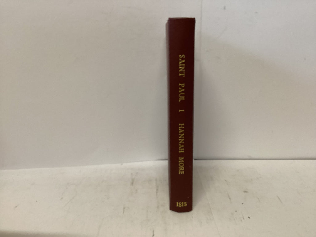 An Essay on the Character and Practical Writings of Saint Paul (The John Gowan Collection)