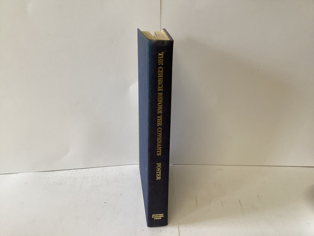 The Church before the Covenants (John Gowan Collection)