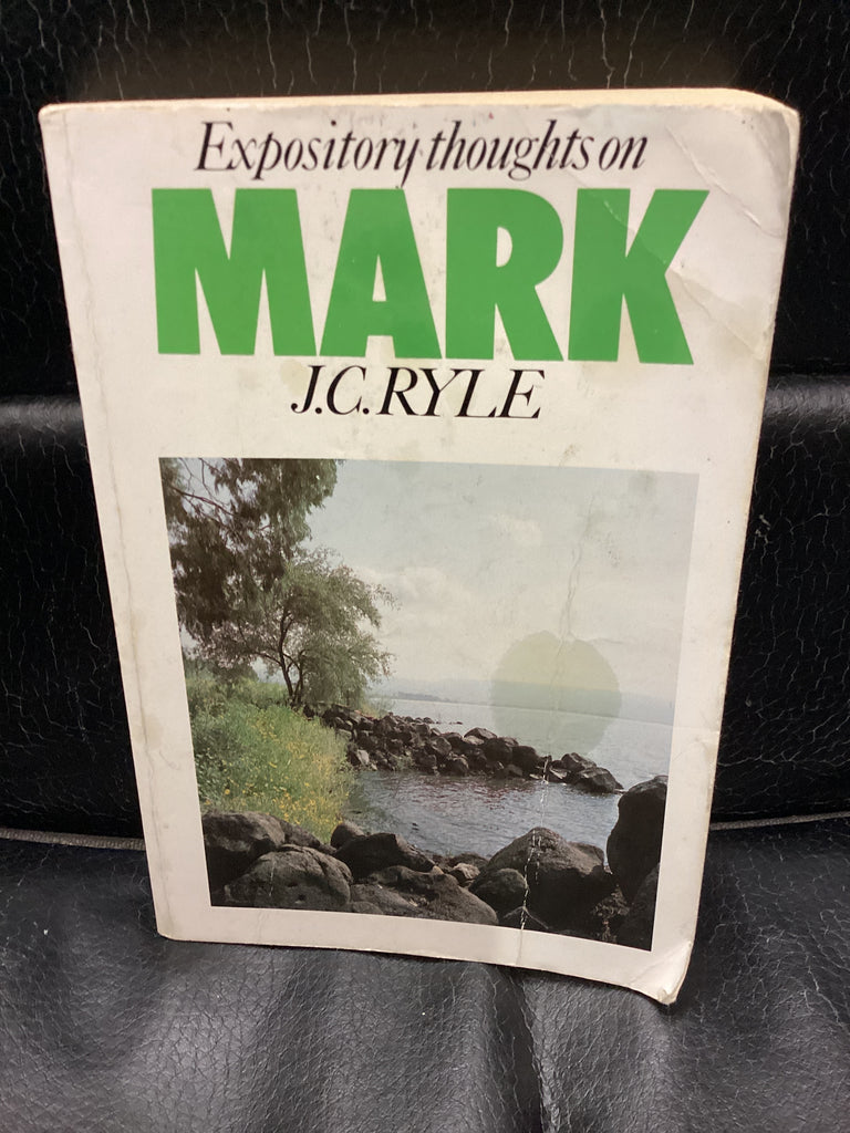 Expository thoughts on Mark (Used Copy)
