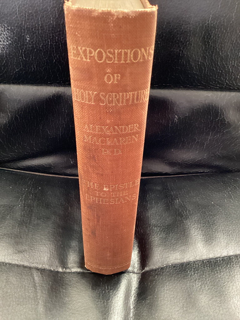 Expositions of Holy Scripture: Ephesians (Used Copy)