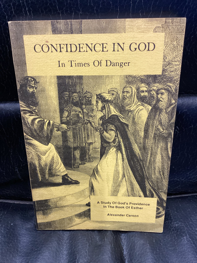 Confidence in God - In Times of Danger (Used Copy)