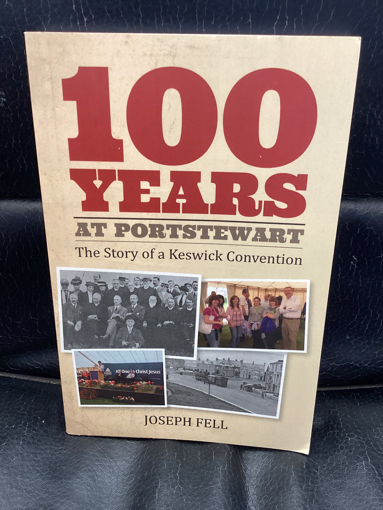 100 Years at Portstewart (Used Copy)