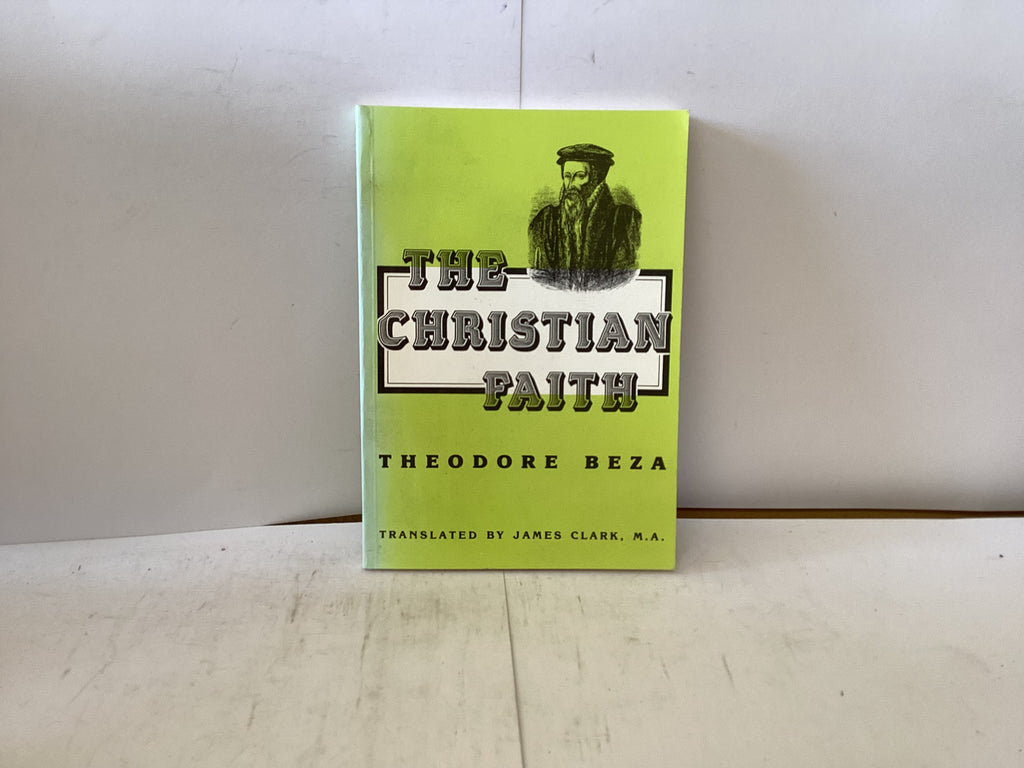 The Christian Faith (The John Gowan Collection)