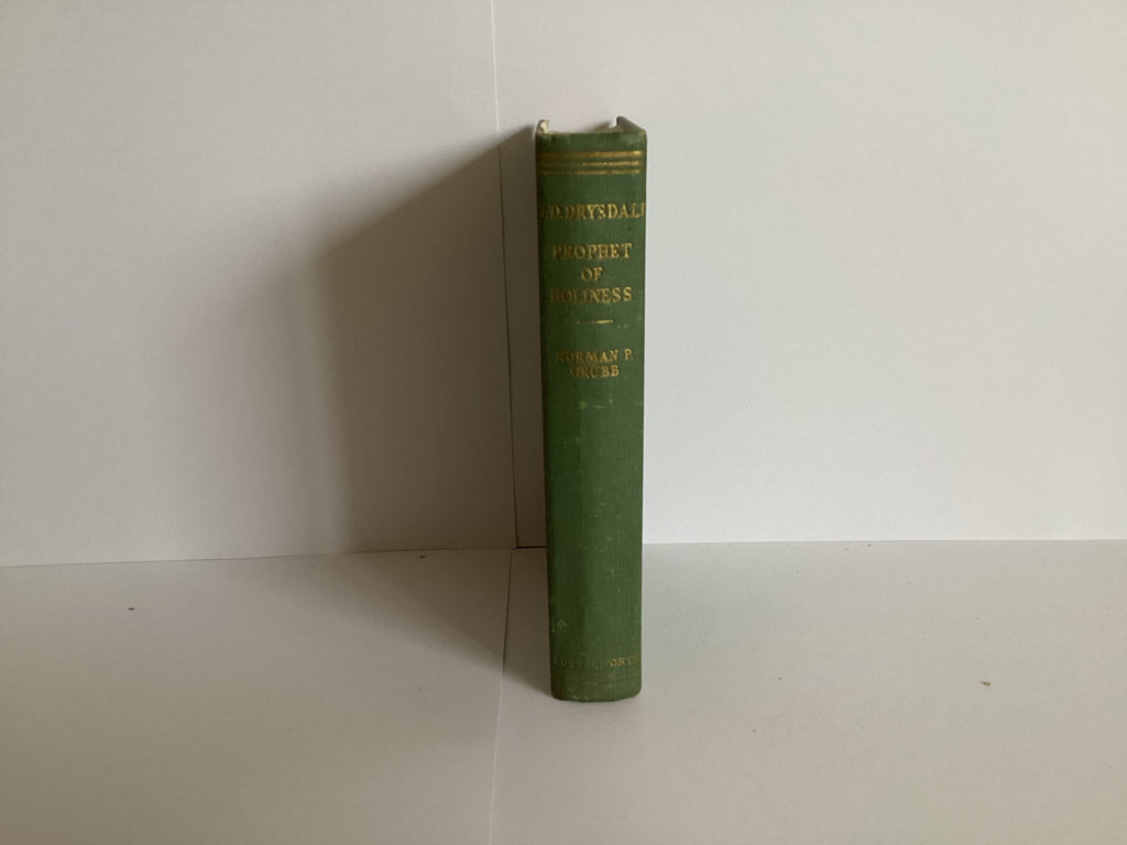 J. D. Drysdale Prophet of Holiness (John Gowan Collection)