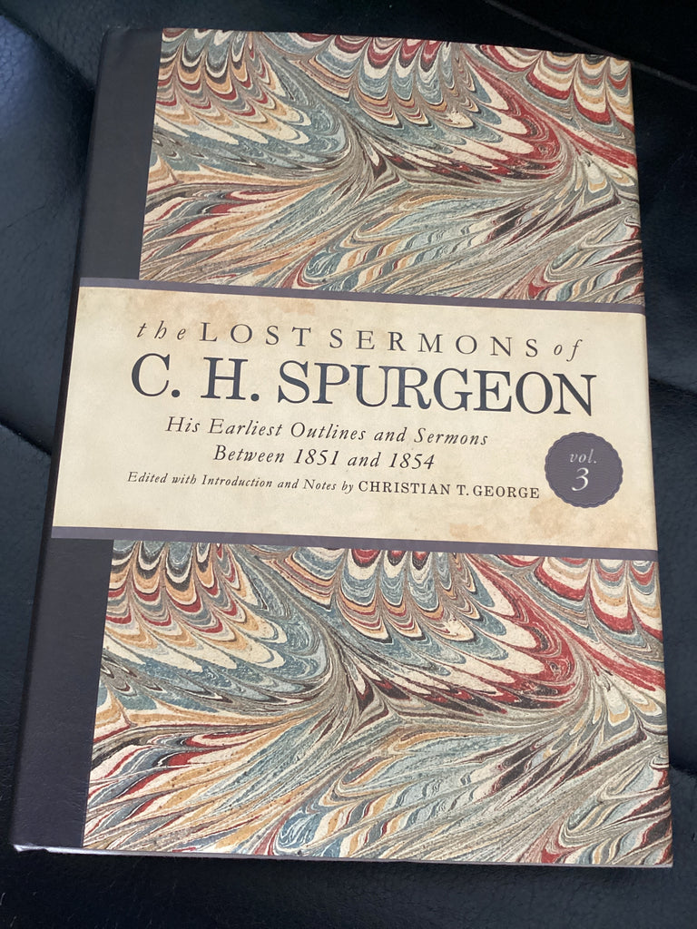 The Lost Sermons of C. H. Spurgeon Volume 3 (Used Copy)