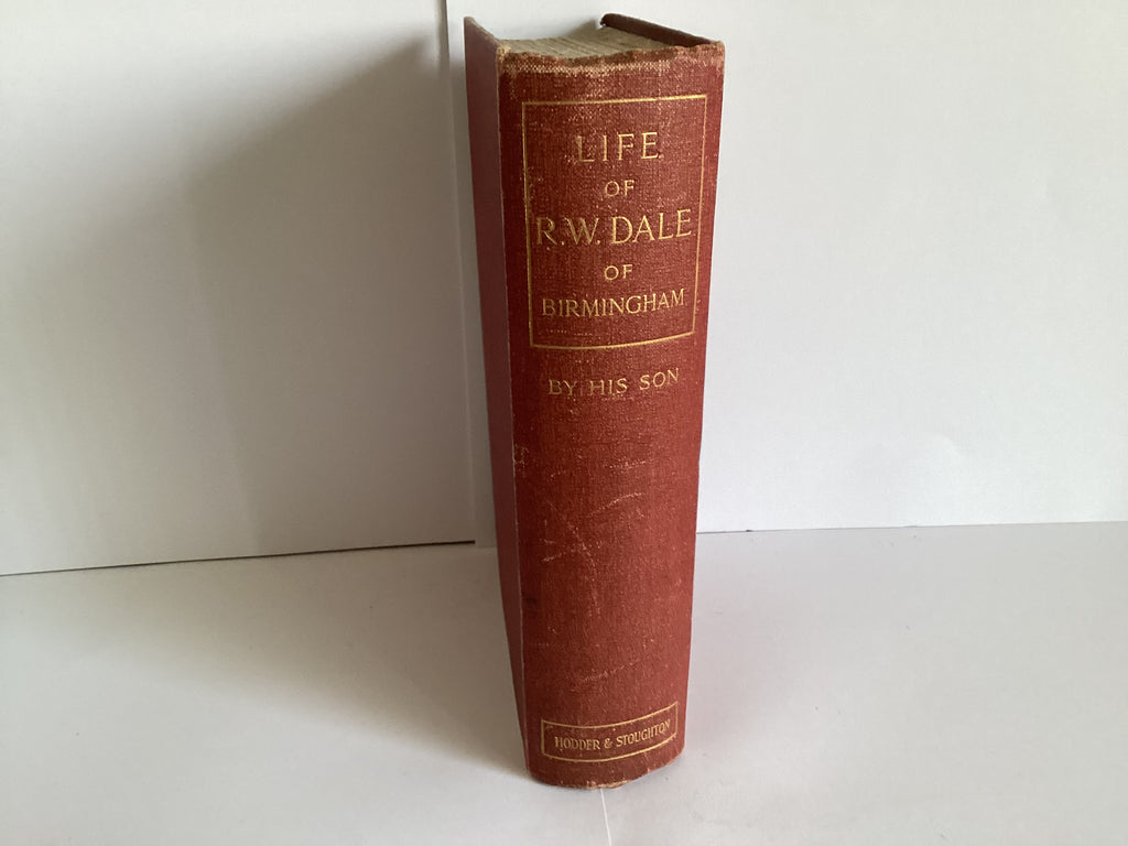 Life of R. W. Dale (John Gowan Collection)