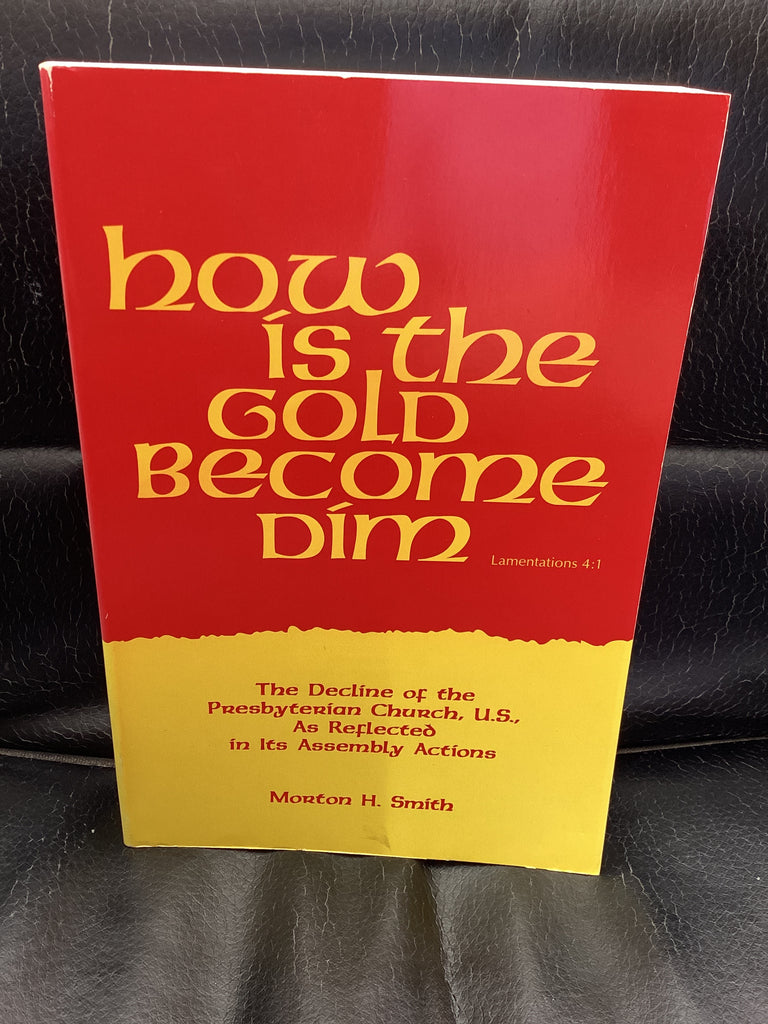 How is the Gold Become Dim (Used Copy)