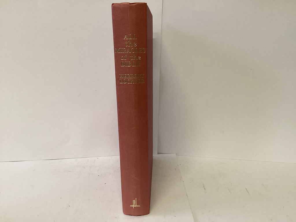 All the Miracles of the Bible (The John Gowan Collection)