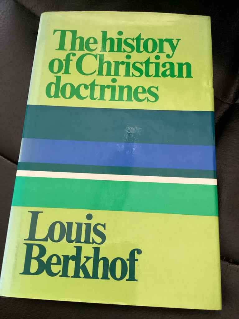 The History of Christian Doctrines (Used Copy)