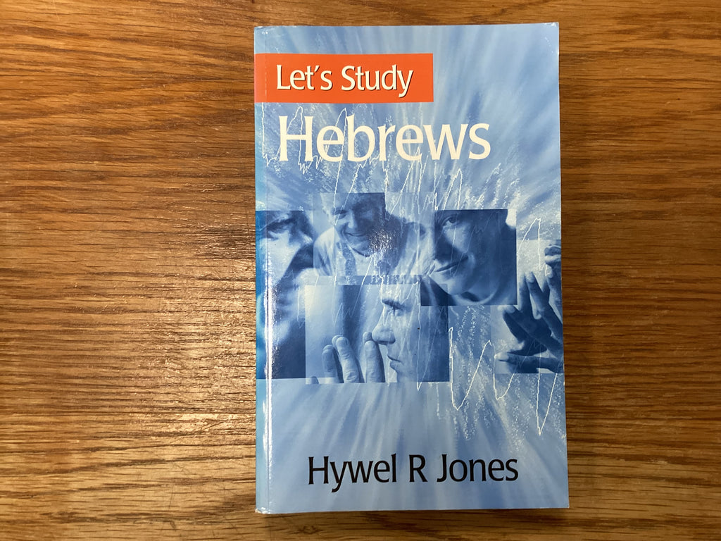 Let’s Study Hebrews (The John Gowan Collection)
