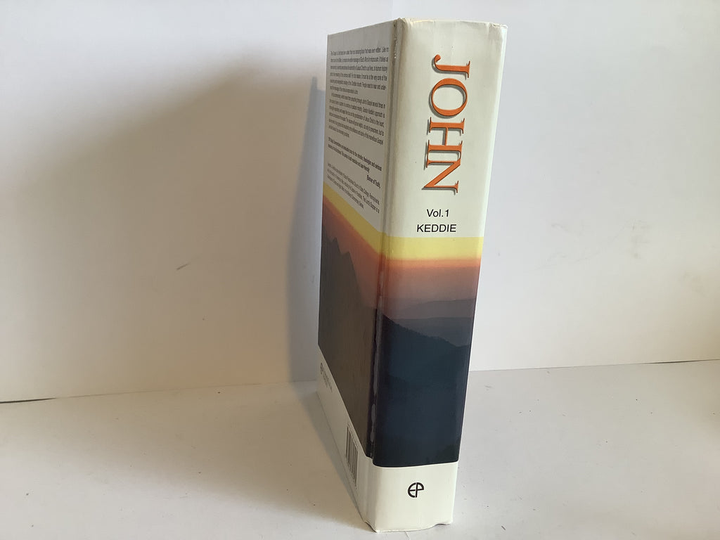 John: Volume 1 Chapters 1-12 (John Gowan Collection)
