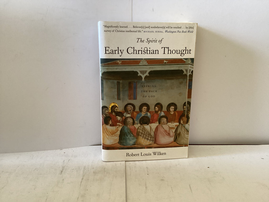 The Spirit of Early Christian Thought (The John Gowan Collection)