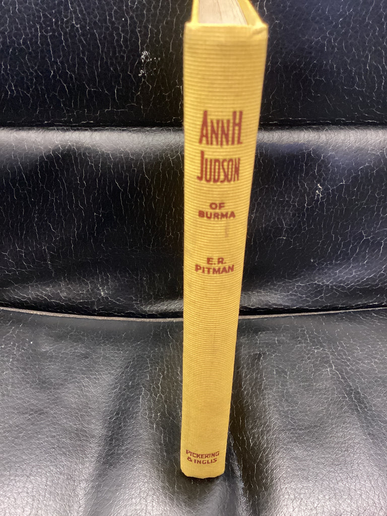 Ann H Judson - Missionary Heroine of Burma (Used Copy)