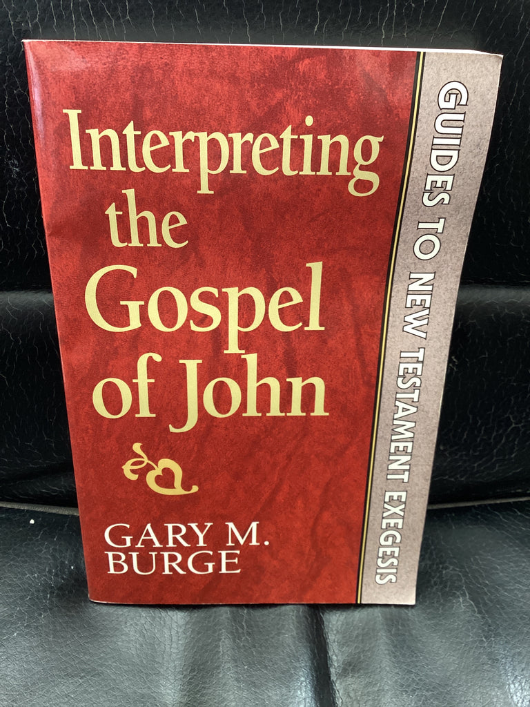 Interpreting the Gospel of John (Used Copy)
